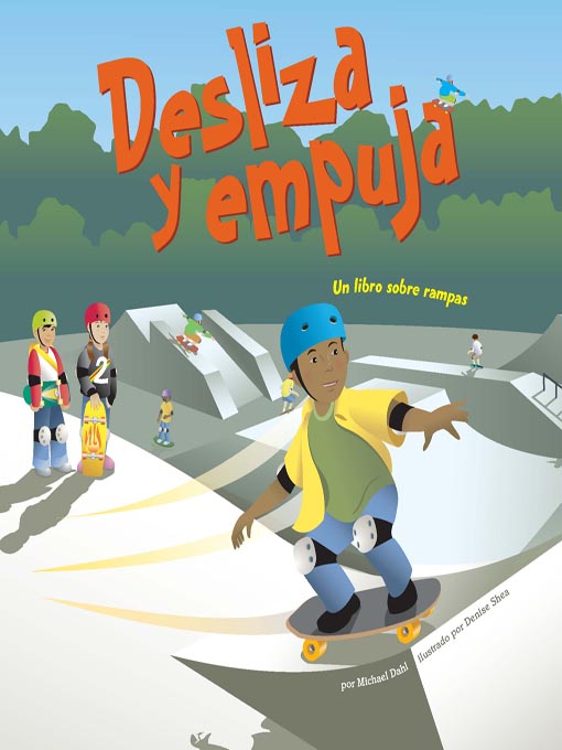 Title details for Desliza y empuja by Michael Dahl - Available